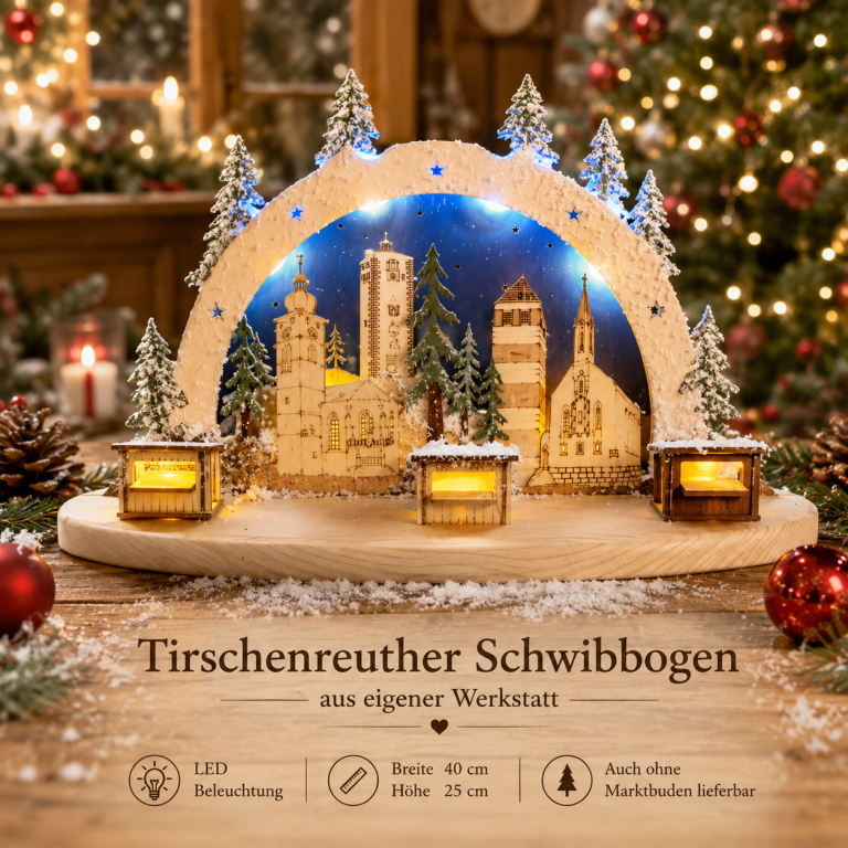 Tirschenreuther Schwibbogen mit Stadtpfarrkirche, Klettnersturm und Fatimakirche